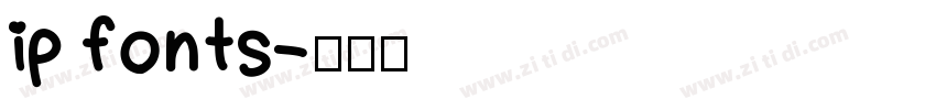 ip fonts字体转换